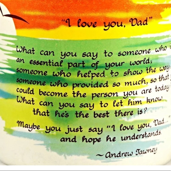 “I Love You Dad” Coffee Mug, Andrew Tawney Poem - Picture 14 of 14